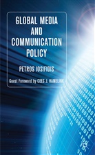 P Iosifidis, P. Iosifidis, Petros Iosifidis, IOSIFIDIS PETROS - Global Media and Communication Policy