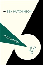 B Hutchinson, B. Hutchinson, Ben Hutchinson, HUTCHINSON BEN - Modernism and Style