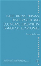 P Tridico, P. Tridico, Pasquale Tridico, TRIDICO PASQUALE - Institutions, Human Development and Economic Growth in Transition