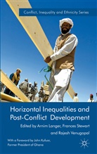 Arnim Stewart Langer, LANGER ARNIM STEWART FRANCES VEN, Kenneth A Loparo, Arnim Langer, Kenneth A Loparo, Kenneth A. Loparo... - Horizontal Inequalities and Post-Conflict Development