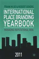 F. Go, Frank Go, Frank M Go, Frank M. Go, Frank M. Govers Go, GO FRANK M GOVERS ROBERT... - International Place Branding Yearbook