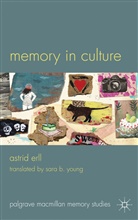 A Erll, A. Erll, Astrid Erll, ERLL ASTRID - Memory in Culture