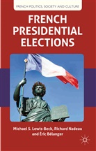 E. Belanger, Eric Belanger, É Bélanger, É. Bélanger, Eric Bélanger, Ric Blanger... - French Presidential Elections