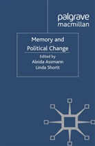 Aleida Shortt Assmann, Assmann, A Assmann, A. Assmann, Aleida Assmann, Shortt... - Memory and Political Change