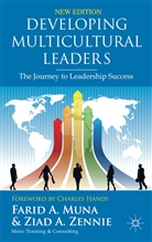 Muna, F Muna, F. Muna, Farid Muna, Farid Zennie Muna, MUNA FARID ZENNIE ZIAD... - Developing Multicultural Leaders