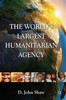 D Shaw, D. Shaw, D. John Shaw, D.john Shaw, David John Shaw, SHAW DAVID JOHN - World''s Largest Humanitarian Agency