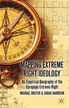 Bruter, M Bruter, M. Bruter, Michael Bruter, Michael Harrison Bruter, BRUTER MICHAEL HARRISON SARAH... - Mapping Extreme Right Ideology