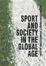 Karen Farquharson, Karen (Swinburne University of Technology Farquharson, Farquharson Karen, Tim Marjoribanks, Tim Farquharson Marjoribanks, Timothy Marjoribanks... - Sport and Society in the Global Age