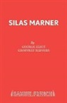 Geoffrey Beevers, Beevers Geoffrey, George Eliot, Eliot George, Geoffrey Beevers - Silas Marner: Play