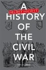 Mark A Lause, Mark A. Lause - Secret Society History of the Civil War