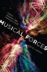 Steve Larson, Larson Steve, Foreword by Robert S Hatten Steve Larson, Steve Larson - Musical Forces
