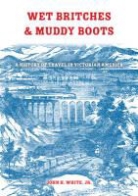 John H White, John H Jr White, John H. White, John H. Jr. White, WHITE JOHN H, White John H Jr - Wet Britches and Muddy Boots