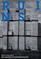 Brian (EDT)/ Farr Dillon, Iwona Blazwick, Brian Dillon - Ruins