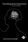 R Hurlburt, Russell Hurlburt, Russell (Professor of Psychology Hurlburt, Russell T Hurlburt, Russell T. Hurlburt, E Schwitzgebel... - Describing Inner Experience?