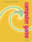 Jeffrey Goldstein, Joost Raessens, Joost Goldstein Raessens, Jeffrey Goldstein, Jeffrey (Affiliated Researcher Goldstein, Goldstein Jeffrey... - Handbook of Computer Game Studies