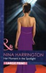 Nina Harrington - Her Moment in the Spotlight