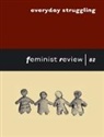 Feminist Review Collective, Na Na - Everyday Struggling