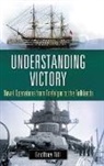 Geoffrey Till, Till Geoffrey - Understanding Victory