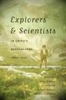 Denise M Glover, Denise M. Glover, Denise M. Harrell Glover, Denise M Glover, Denise M. Glover, Stevan Harrell... - Explorers and Scientists in China''s Borderlands, 1880-1950