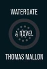 Thomas Mallon - Watergate