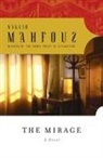 Naguib Mahfouz - The Mirage