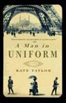 Kate Taylor - A Man in Uniform