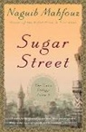 Nagib Machfus, Naguib Mahfouz - Sugar Street