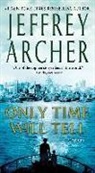 Jeffrey Archer - Only Time Will Tell