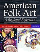 Kristin G. Congdon, Kristin G./ Hallmark Congdon, Congdon Kristin G., Kara Kelley Hallmark, Hallmark Kara Kelley - American Folk Art