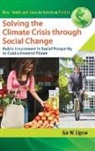 Gar Lipow, Gar W. Lipow, Lipow Gar W. - Solving the Climate Crisis Through Social Change