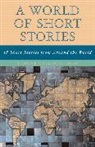 Yvonne Collioud Sisko - World of Short Stories:18 Short Stories from Around the World (Part OfThe Longman Literature For College Readers Series), A