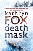 Kathryn Fox - Death Mask