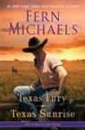 Fern Michaels - Texas Fury/Texas Sunrise