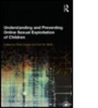 Ethel Quayle, Ethel (EDT)/ Ribisl Quayle, Ethel (University of Edinburgh Quayle, Ethel Ribisl Quayle, Ethel Quayle, Ethel (University of Edinburgh Quayle... - Understanding and Preventing Online Sexual Exploitation of Children