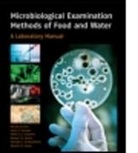 Neusely da Silva, Neusely (Institute of Food Technology - Da Silva, Neusely Hirotomi Taniwaki Da Silva, Neusely Junqueira Da Silva, Maristela Da Silva Do Nascimento, DA SILVA NEUSELY JUNQUEIRA VALER... - Microbiological Examination Methods of Food and Water