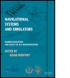 Adam Weintrit, Adam (Gdynia Maritime University Weintrit, Adam Weintrit, Adam (Gdynia Maritime University Weintrit, Weintrit Adam - Navigational Systems and Simulators
