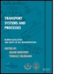 Adam Weintrit, Adam (Gdynia Maritime University Weintrit, Adam Neumann Weintrit, Tomasz Neumann, Tomasz (Gdynia Maritime University Neumann, Neumann Tomasz... - Transport Systems and Processes
