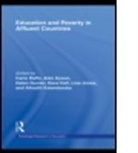 Carlo Raffo, Carlo (University of Manchester Raffo, Carlo Dyson Raffo, RAFFO CARLO DYSON ALAN GUNTER H, Alan Dyson, Dyson Alan... - Education and Poverty in Affluent Countries