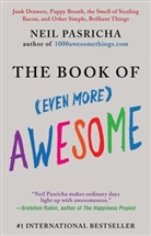 Neil Pasricha - The Book of (Even more) Awesome