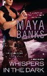 Maya Banks - Whispers in the Dark