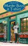 Christy Fifield - Murder Buys a T-Shirt