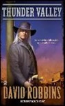 David Robbins - Thunder Valley