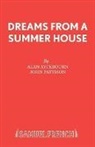 Alan Ayckbourn - Dreams from a Summer House