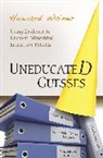 Howard Wainer, Wainer Howard - Uneducated Guesses