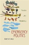 Bonnie Honig, Honig Bonnie - Emergency Politics
