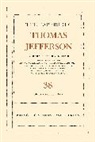 Thomas Jefferson, Thomas/ Oberg Jefferson, Jefferson Thomas, Barbara Oberg, Barbara B. Oberg, Oberg Barbara B. - Papers of Thomas Jefferson, Volume 38
