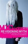 Frances Babbage, Babbage Frances - Re-Visioning Myth