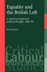 Ben Jackson, Dr. Ben Jackson - Equality and the British Left