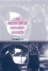 Celestino Deleyto, Deleyto Celestino - Secret Life of Romantic Comedy