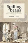 Joel Ed Moss, Joel Ed. Moss, Sarah Moss, Sarah Moss Moss - Spilling the Beans
